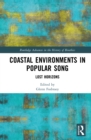 Image for Coastal Environments in Popular Song: Lost Horizons