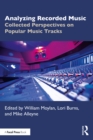 Image for Analyzing Recorded Music: Collected Perspectives on Popular Music Tracks