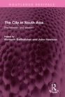 Image for The city in South Asia: pre-modern and modern