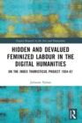 Image for Hidden and devalued feminized labour in the digital humanities: on the Index Thomisticus project 1965-67