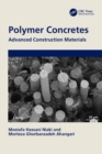 Image for Polymer Concretes: Advanced Construction Materials