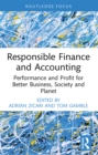 Image for Responsible Finance and Accounting: Performance and Profit for Better Business, Society and Planet