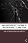 Image for Narratives of Trauma in South Asian Literature