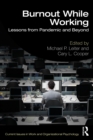 Image for Burnout While Working: Lessons from Pandemic and Beyond