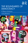 Image for The Boundaries of Democracy: A Theory of Inclusion