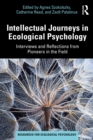 Image for Intellectual Journeys in Ecological Psychology: Interviews and Reflections from Pioneers in the Field