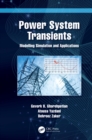 Image for Power System Transients: Modelling Simulation and Applications