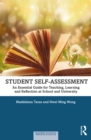 Image for Student Self Assessment: An Essential Guide for Teaching, Learning and Reflection at School and University