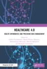 Image for Healthcare 4.0: Health Informatics and Precision Data Management
