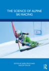 Image for The Science of Alpine Ski Racing