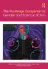 Image for The Routledge Companion to Gender and Science Fiction