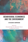 Image for Behavioural Economics and the Environment: A Research Companion