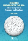 Image for Expanding Mathematical Toolbox: Interweaving Topics, Problems and Solutions