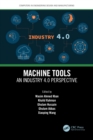 Image for Machine Tools: An Industry 4.0 Perspective