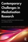 Image for Contemporary Challenges in Mediatisation Research