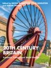 Image for 20th Century Britain: Economic, Cultural and Social Change