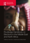 Image for Routledge Handbook on Elections in the Middle East and North Africa