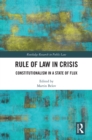 Image for Rule of Law in Crisis: Constitutionalism in a State of Flux