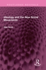 Image for Ideology and the New Social Movements