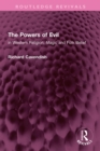 Image for The Powers of Evil: In Western Religion, Magic and Folk Belief