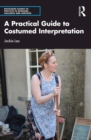 Image for A Practical Guide to Costumed Interpretation