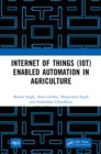Image for Internet of Things (IoT) Enabled Automation in Agriculture