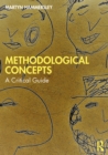Image for Methodological Concepts: A Critical Guide