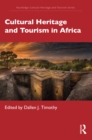 Image for Cultural Heritage and Tourism in Africa