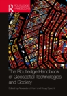 Image for The Routledge Handbook of Geospatial Technologies and Society