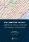 Image for Algorithm Design: A Methodological Approach : 150 Problems and Detailed Solutions