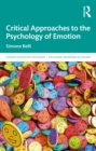 Image for Critical Approaches to the Psychology of Emotion