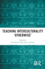 Image for Teaching Interculturality &#39;Otherwise&#39;