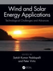 Image for Wind and Solar Energy Applications: Technological Challenges and Advances
