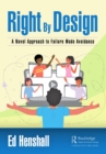 Image for Right by Design: A Novel Approach to Failure Mode Avoidance