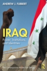 Image for Iraq: Power, Institutions, and Identities