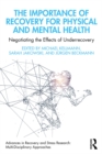 Image for The Importance of Recovery for Physical and Mental Health: Negotiating the Effects of Underrecovery