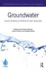 Image for Groundwater  : recent advances in interdisciplinary knowledge