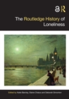 Image for The Routledge History of Loneliness