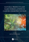 Image for Natural Products and Nano-Formulations in Cancer Chemoprevention