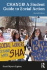 Image for Change!: A Student Guide to Social Action