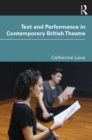 Image for Text and Performance in Contemporary British Theatre