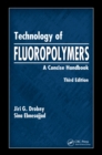 Image for Technology of Fluoropolymers: A Concise Handbook