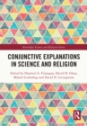 Image for Conjunctive Explanations in Science and Religion