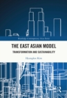 Image for The East Asian Model: Transformation and Sustainability