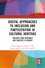 Image for Digital Approaches to Inclusion and Participation in Cultural Heritage: Insights from Research and Practice in Europe