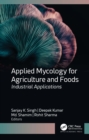 Image for Applied mycology for agriculture and foods: industrial applications