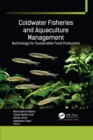 Image for Coldwater Fisheries and Aquaculture Management: Technology for Sustainable Food Production