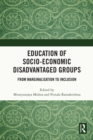Image for Education of socio-economic disadvantaged groups: from marginalisation to inclusion
