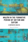 Image for Walaya in the Formative Period of Shi&#39;ism and Sufism: A Comparative Analysis