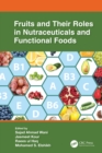 Image for Fruits and Their Roles in Nutraceuticals and Functional Foods